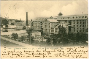 American Thread Co., No. 2 Mill and Dam, Willimantic.