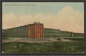 Postcard of a Danbury Hat Factory