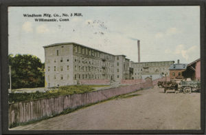 Postcard of Windham Manufacturing Company No. 3 Mill