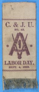 Labor Day 1893 Carpenters and Joiners Union # 43 Ribbon