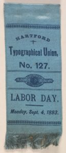 Labor Day 1893 Typographical Union # 127 Ribbon