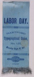 Labor Day 1897 Typographical Union # 127 Ribbon